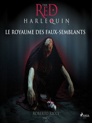 cover image of Le Royaume des faux semblants